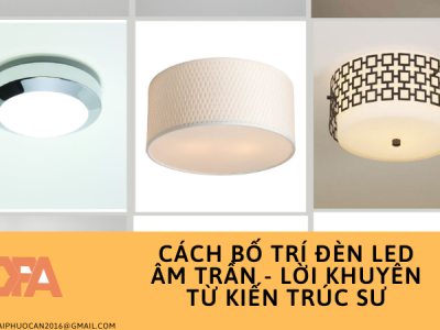 Cách bố trí đèn led âm trần
